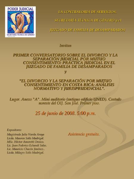 LA CONTRALORIA DE SERVICIOS, SECRETARÍA TÉCNICA DE GÉNERO y el JUZGADO DE FAMILIA DE DESAMPARADOS Invitan PRIMER CONVERSATORIO SOBRE EL DIVORCIO Y.