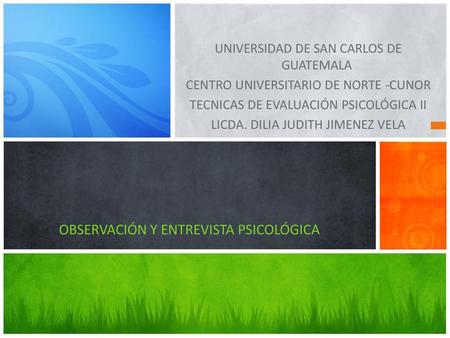 OBSERVACIÓN Y ENTREVISTA PSICOLÓGICA
