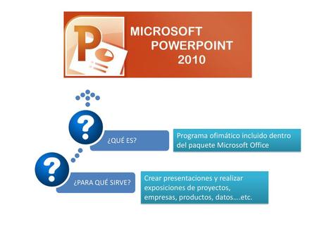 Programa ofimático incluido dentro del paquete Microsoft Office