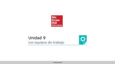 Unidad 9 Los equipos de trabajo.