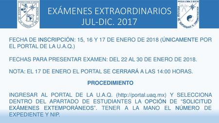 EXÁMENES EXTRAORDINARIOS JUL-DIC. 2017