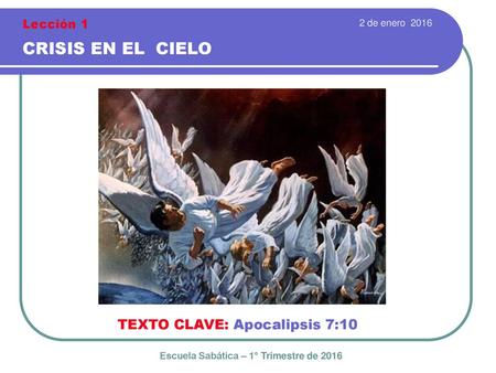 Escuela Sabática – 1° Trimestre de 2016