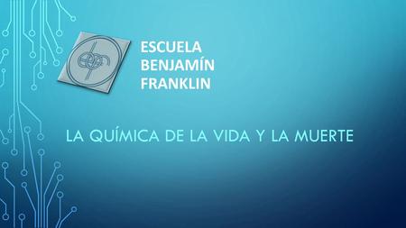 ESCUELA BENJAMÍN FRANKLIN