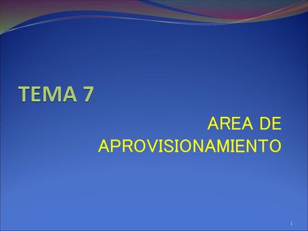 AREA DE APROVISIONAMIENTO