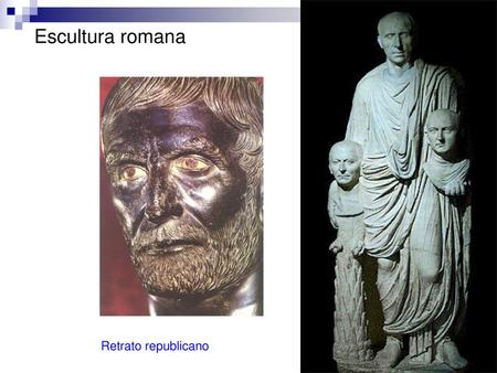 Escultura romana Retrato republicano.