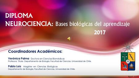 DIPLOMA NEUROCIENCIA: Bases biológicas del aprendizaje 2017