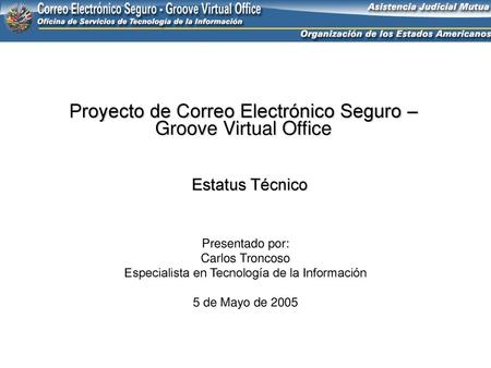 Proyecto de Correo Electrónico Seguro – Groove Virtual Office