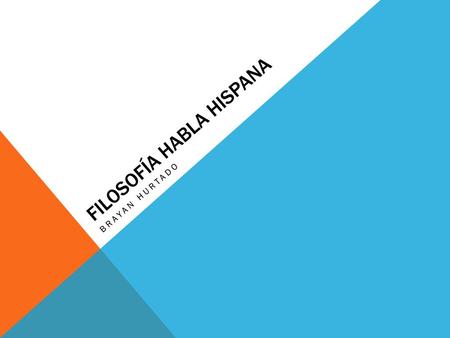 Filosofía habla hispana