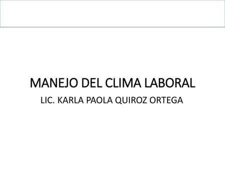 MANEJO DEL CLIMA LABORAL