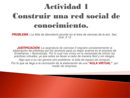 Actividad 1 Construir una red social de conocimiento.