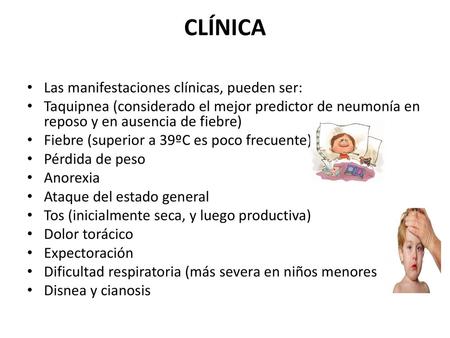 CLÍNICA Las manifestaciones clínicas, pueden ser:
