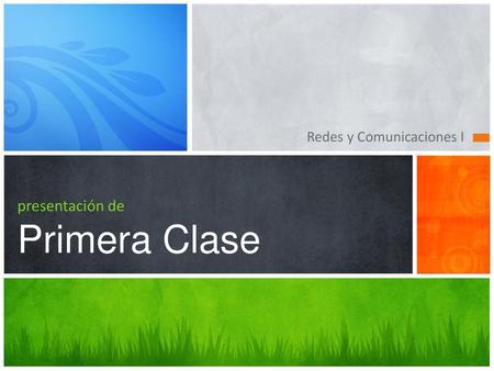 presentación de Primera Clase