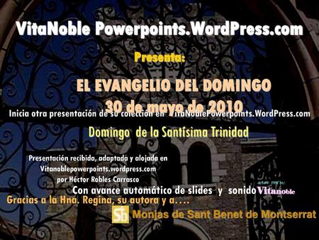 VitaNoble Powerpoints.WordPress.com Presenta: