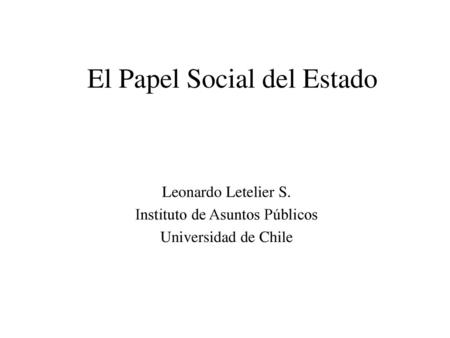 El Papel Social del Estado