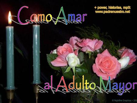 Como Amar al Adulto Mayor.