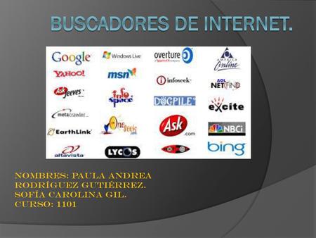 BUSCADORES DE INTERNET.