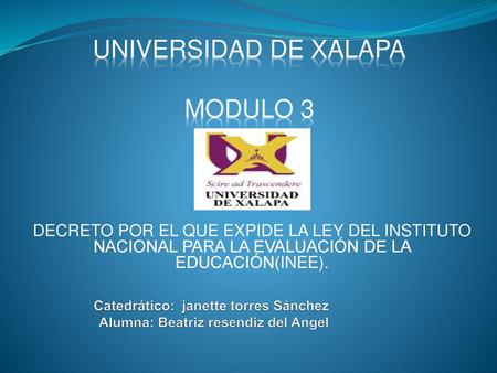 Catedrático: janette torres Sánchez Alumna: Beatriz resendiz del Angel