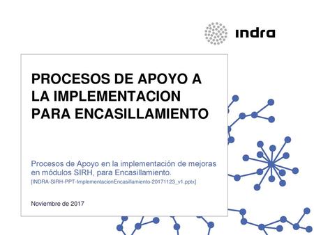 PROCESOS DE APOYO A LA IMPLEMENTACION PARA ENCASILLAMIENTO