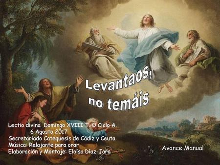 Levantaos, no temáis Avance Manual