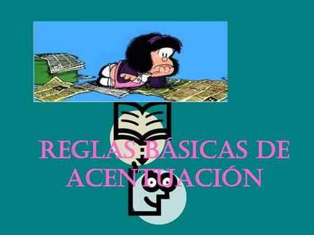 Reglas básicas de acentuación