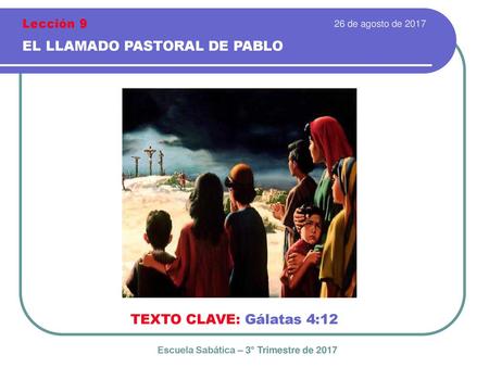 Escuela Sabática – 3° Trimestre de 2017