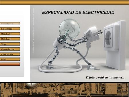 ESPECIALIDAD DE ELECTRICIDAD