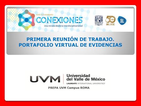 PRIMERA REUNIÓN DE TRABAJO. PORTAFOLIO VIRTUAL DE EVIDENCIAS