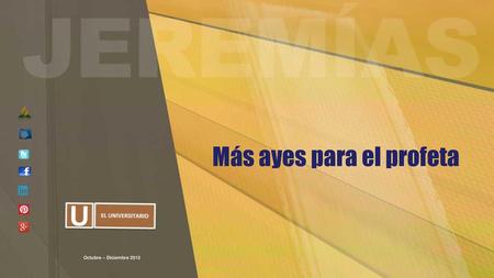 Más ayes para el profeta