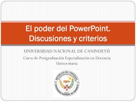 El poder del PowerPoint. Discusiones y criterios