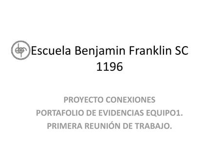 Escuela Benjamin Franklin SC 1196