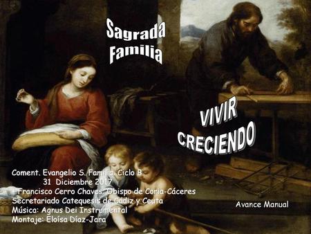VIVIR CRECIENDO Sagrada Familia