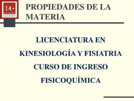 PROPIEDADES DE LA MATERIA