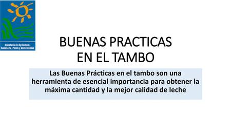 BUENAS PRACTICAS EN EL TAMBO