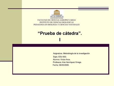 Asignatura: Metodología de la investigación