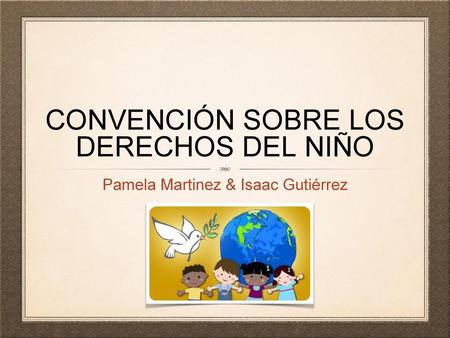 Convención sobre los Derechos del Niño