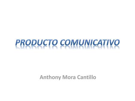 Producto Comunicativo