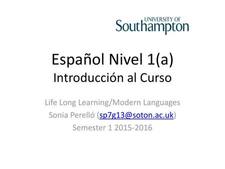 Español Nivel 1(a) Introducción al Curso