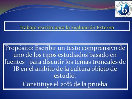 Trabajo escrito para la Evaluación Externa
