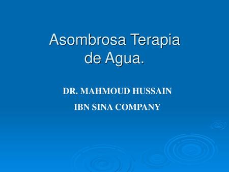 Asombrosa Terapia de Agua.