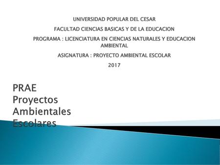PRAE Proyectos Ambientales Escolares