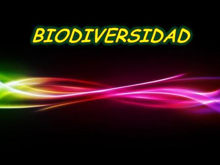 BIODIVERSIDAD.