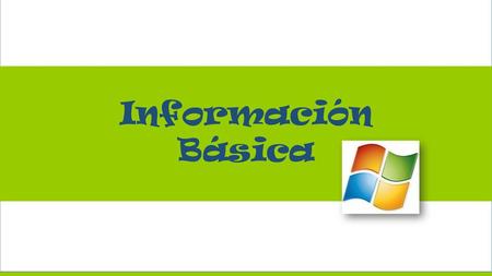 Información Básica.