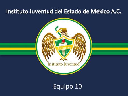 Instituto Juventud del Estado de México A.C.