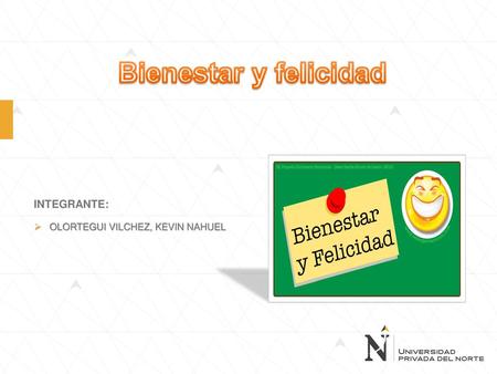 INTEGRANTE: OLORTEGUI VILCHEZ, KEVIN NAHUEL