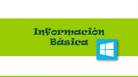 Información Básica.