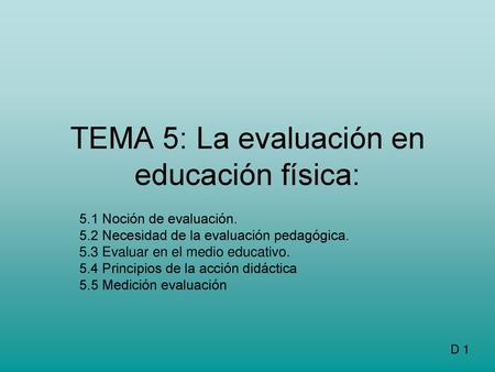 TEMA 5: La evaluación en educación física: