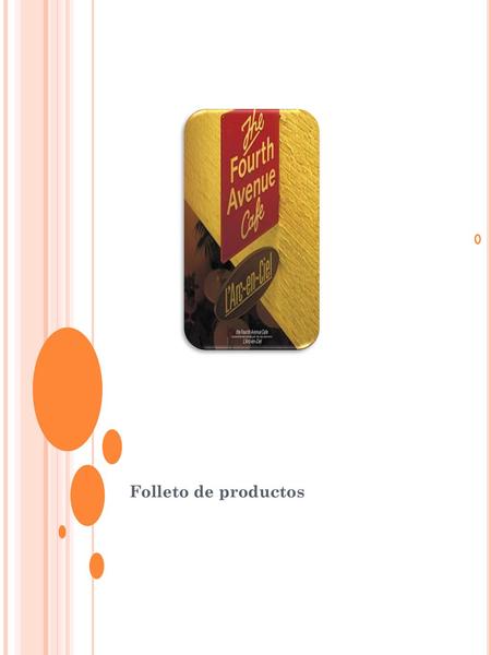 Folleto de productos.