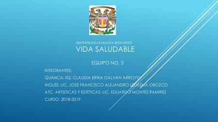 UNIVERSIDAD LASALLISTA BENAVENTE vida saludable