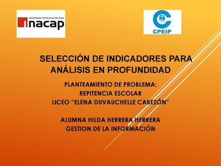 selección de indicadores para análisis en profundidad