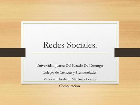 Redes Sociales. Universidad Juarez Del Estado De Durango.